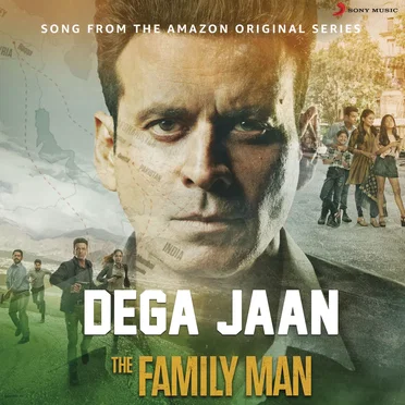 Dega Jaan (Music from the Amazon Original Series “The Family Man”)