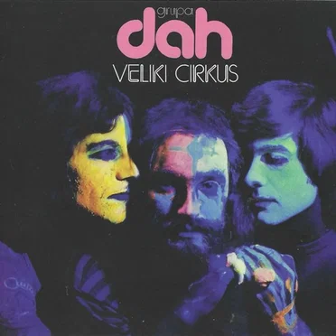 Veliki cirkus by Dah - album cover