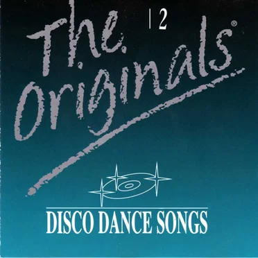 The Originals: Disco Dance Songs, 2 by Various Artists - album cover