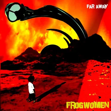 Far Away by Frogwomen - album cover
