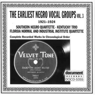 Earliest Negro Vocal Groups, Volume 3 (1921-1924) by Various Artists - album cover