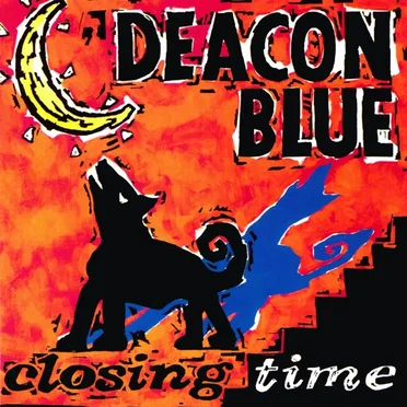 Closing Time by Deacon Blue - album cover