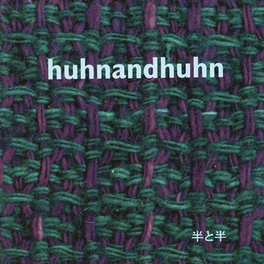 Huhnandhuhn by Huhnandhuhn - album cover