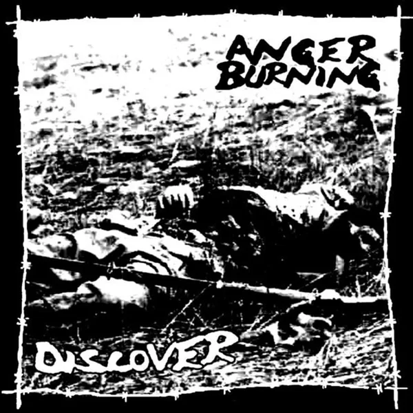 Discover / Anger Burning