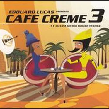Café crème 3 by Various Artists - album cover