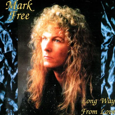 Long Way From Love by Mark Free - album cover