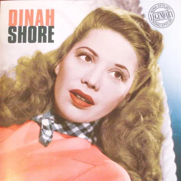 Dinah Shore - Legendary Song Stylist