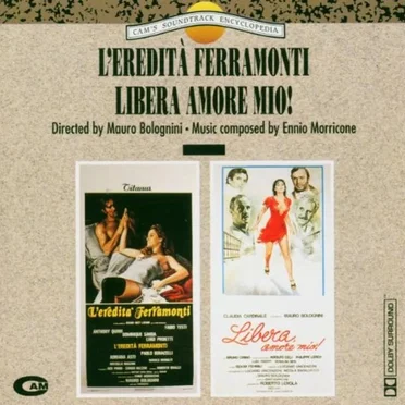 L'eredità Ferramonti / Libera, amore mio!