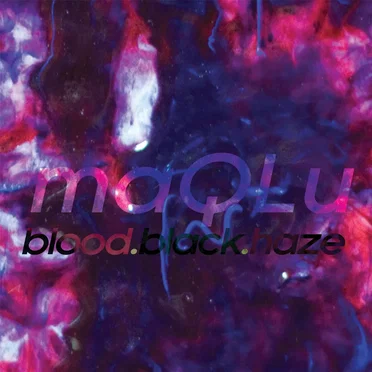 Blood.Black.Haze by Maqlu - album cover