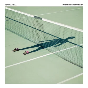 Pretend I Don’t Exist by You Vandal - album cover