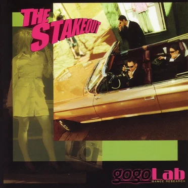 The Stakeout by gogoLab - album cover