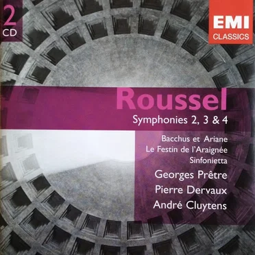Symphonies 2, 3 & 4 / Bacchus et Ariane / Le Festin de L'Araignée / Sinfonietta