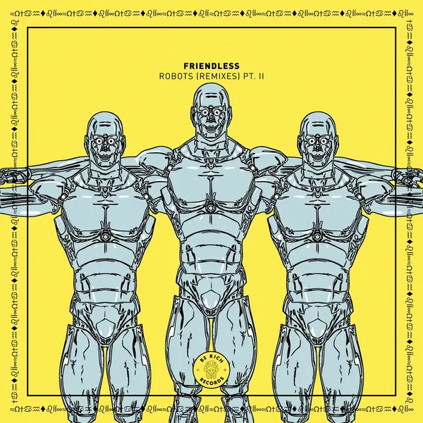 Robots (Remixes, Pt. II)