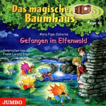 Das magische Baumhaus, Folge 41: Gefangen im Elfenwald by Mary Pope Osborne - album cover