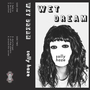 Wet Dream by Sally Haze - album cover