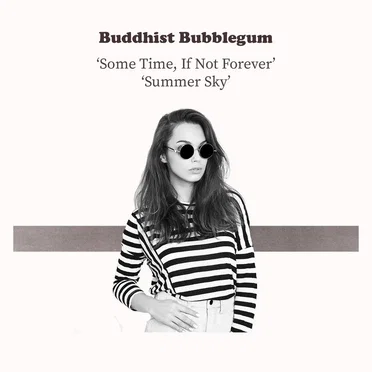 Some Time, If Not Forever / Summer Sky