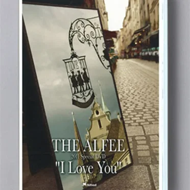 THE ALFEE 2011 Special DVD “I Love You”