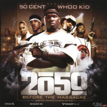 G-Unit Radio, Part 10: 2050: Before the Massacre by Various Artists - album cover