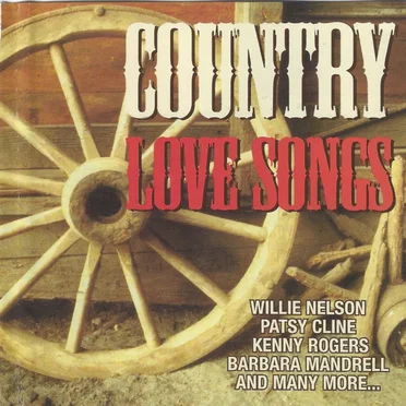 Country Love Songs by Various Artists - album cover