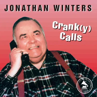 Crank(y) Calls by Jonathan Winters - album cover