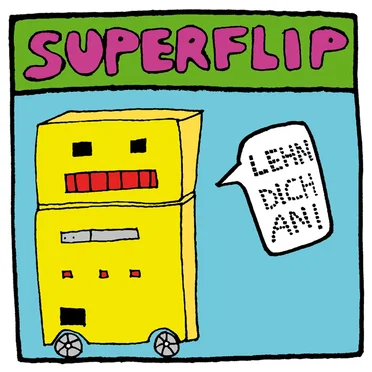 Lehn' Dich an by Superflip - album cover