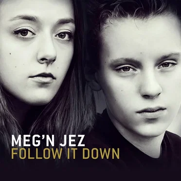 Follow It Down by Meg'n Jez - album cover