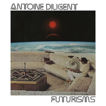 Futurisms by Antoine Diligent - album cover