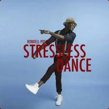 Stressless Dance by Rondell Positive - album cover