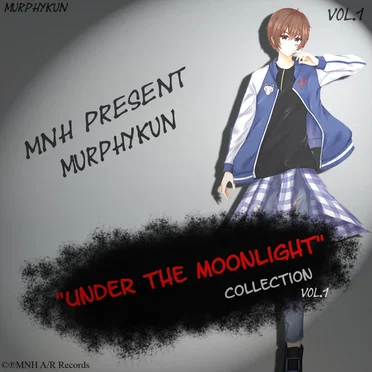 Murphykun MNH Present Under The Moonlight (Collection Vol.1)