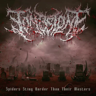 Spiders Sting Harder Than Their Masters by Tombstone - album cover