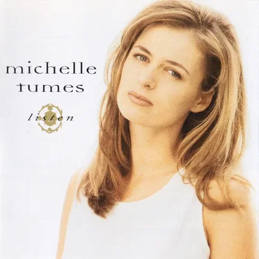 Listen by Michelle Tumes - album cover