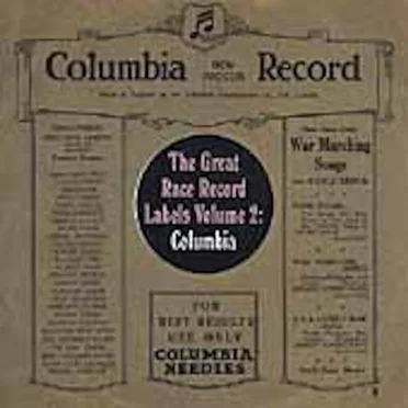 The Great Race Record Labels Volume 2: Columbia by Various Artists - album cover