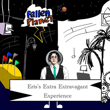 Eris's Extra Extravagant Experience by Fallen Planet - album cover