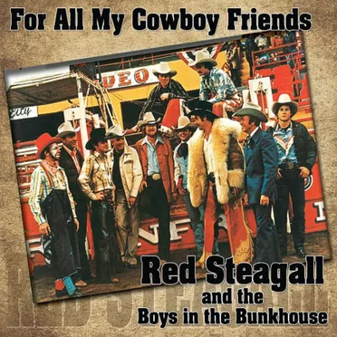 For All Our Cowboy Friends