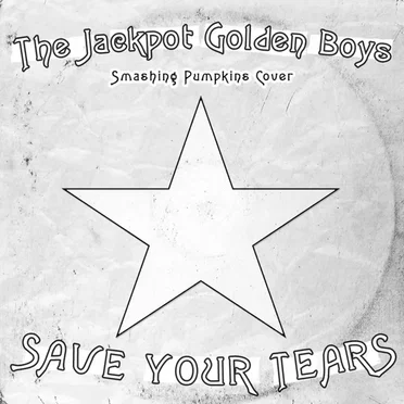 Save your Tears (smashing pumpkins cover)