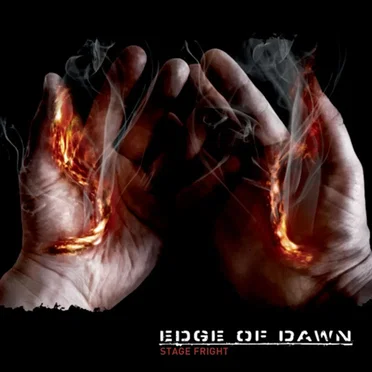 Stage Fright by Edge of Dawn - album cover