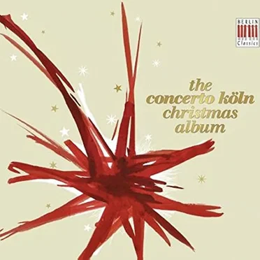 The Concerto Köln Christmas Album