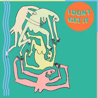 I Don't Get It by Boat Show - album cover