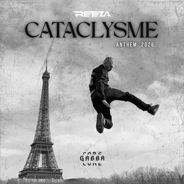 Cataclysme (Gabbacore Anthem)