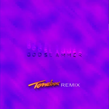 Godslammer (Tonebox remix)