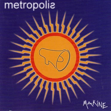 Makine by Metropolis - album cover