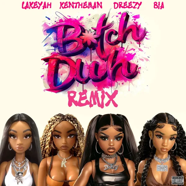 Bitch Duh (remix)