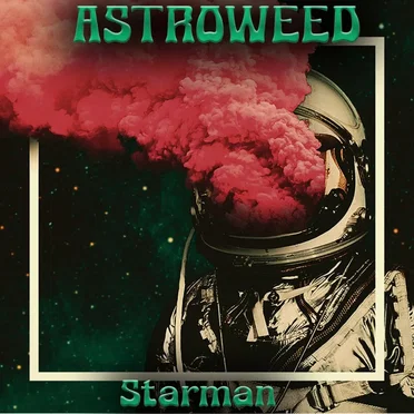 Starman by AstroWeed - album cover