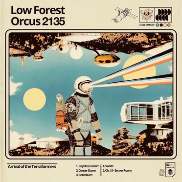 Orcus 2135: Arrival of the Terraformers by Low Forest - album cover