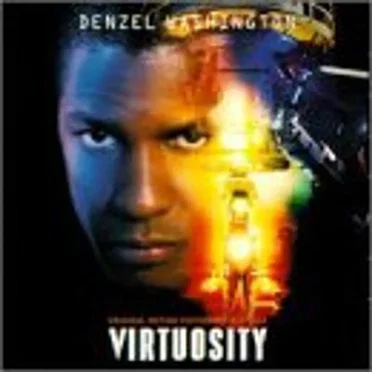 Virtuosity: Original Motion Picture Soundtrack by Various Artists - album cover