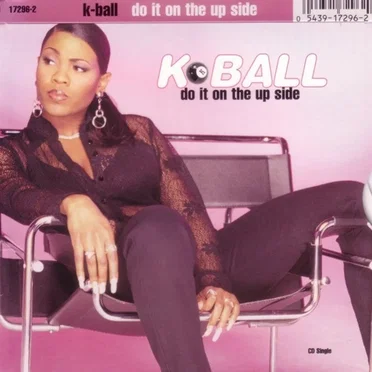 Do It on the Up Side by K-Ball - album cover