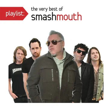 Playlist: The Very Best of Smashmouth