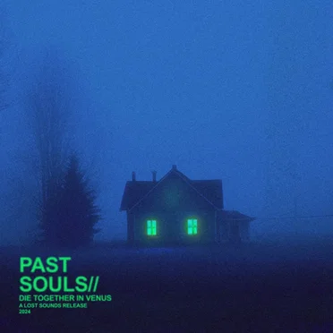 Past Souls//
