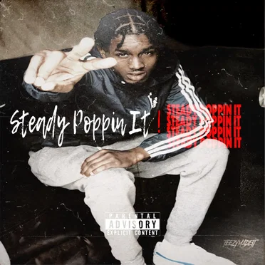 Steady Poppin’ It