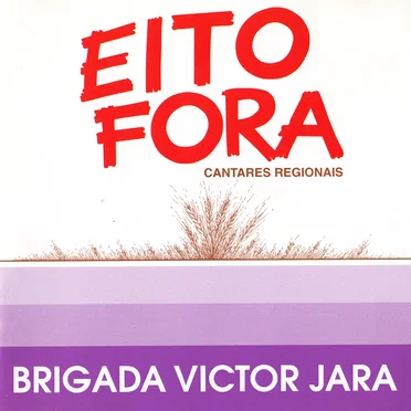 Eito fora by Brigada Víctor Jara - album cover